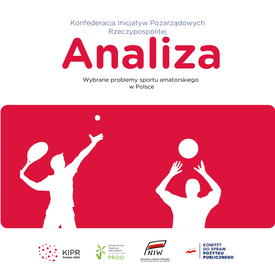 Wybrane problemy sportu amatorskiego w Polsce [ANALIZA KIPR]