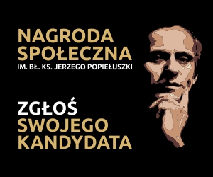 NAGRODA SPOŁECZNA BŁ. KS. JERZEGO POPIEŁUSZKI